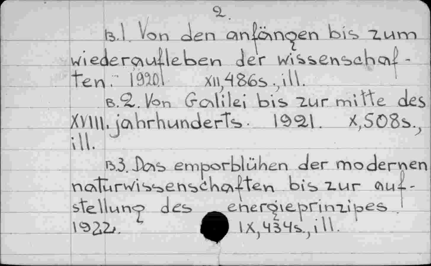 ﻿1ъ.1 <on G\n|Sn^en bis mm
ten.' M ХпДВ6ь./Л\.	'
в/2,. Ibn (rodilei Ьыигт'Л^е des XVHb iosbrlunderîs •	X?SO8s.
ai J
noitunVissehs^lodt^v-i lois i. и г <hu<--
